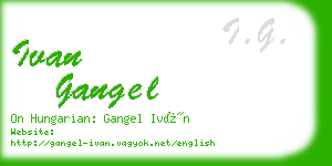 ivan gangel business card